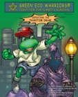 Green Eco Warriors - Defeating the Phantom Draw - Book