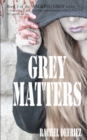 Grey Matters - Book