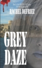 Grey Daze - Book