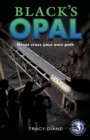 Black's Opal : Never cross your own path - Book