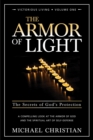 The Armor of Light : The Secrets of God's Protection - eBook