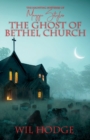 The Ghost of Bethel Church - Book