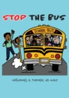 Stop The Bus : Education Reform in 31 Days - Book