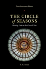 The Circle of Seasons : Meeting God in the Church Year - Book