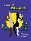 A Night with C4 and P4 - Book