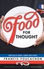 Food for Thought : Reflections and Recipes - Book