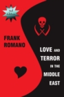 Love and Terror in the Middle East, 3rd Edition - Book