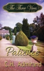 The Three Vices : Patience - Book