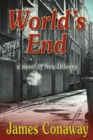 World's End : A Novel of New Orleans - Book