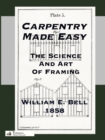 Carpentry Made Easy; Or, The Science And Art Of Framing - Book