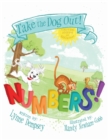 Numbers! : Take the Dog Out - Book