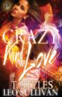 Crazy Kind of Love (The Cartel Publications Presents) - Book