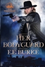 Her Bodyguard - Book