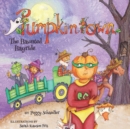 Pumpkintown : The Haunted Hayride - Book