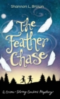 The Feather Chase : (The Crime-Solving Cousins Mysteries Book 1) - Book
