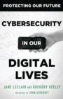 Cybersecurity in Our Digital Lives - Book
