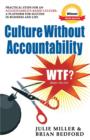 Culture Without Accountability - WTF? What's The Fix? - Book