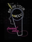 Bring your MICCC-Money : The Young Person's Guide for Successfully Transitioning into Adulthood - Book