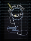 Bring Your MICCC-Image : The Young Person's Guide for Successfully Transitioning Into Adulthood - Book