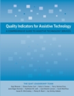 Quality Indicators for Assistive Technology : A Comprehensive Guide to Assistive Technology Services - Book