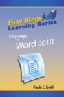 Easy Steps Learning Series : Easy Steps to Word 2010 - Book