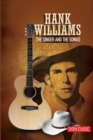 Hank Williams : The Singer and the Songs - Book