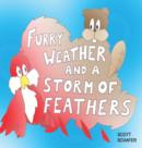 Furry Weather and a Storm of Feathers - Book