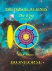 The Voyage of Kings : The Ring (First Light) Book I Volume I - Book