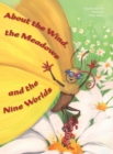 About the Wind, the Meadows and the Nine Worlds - Book