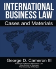 International Business Law : Cases and Materials - Book