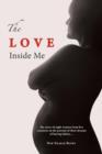The Love Inside Me - Book