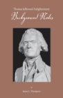 Thomas Jefferson's Enlightenment - Background Notes - Book