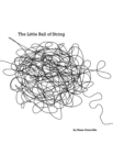 The Little Ball of String - Book