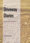 The Driveway Diaries - Book