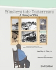 Windows Into Yesteryears : A History of P?strians, P?stres, P?tres & Pitre: A Historical Documentary - Book
