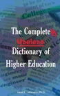 The Completely Useless Dictionary of Higher Education - Book