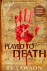 Played to Death : Scott Drayco Series #1 - Book