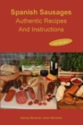 Spanish Sausages Authentic Recipes and Instructions - Book