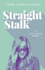 Straight Stalk - Book