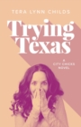 Trying Texas - eBook