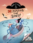 Buck and Ears : X Marks The Spot - Book