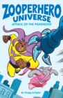 Zooperhero Universe : Attack of the Pandroid! - Book