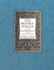 The Mother Tongue : Adapted for Modern Students - Book