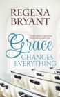 Grace Changes Everything - eBook