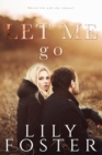 Let Me Go - Book