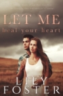 Let Me Heal Your Heart - Book