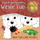 Westie Tails-Meet Two Little Westies - Book