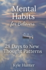 Mental Habits for Believers - Book