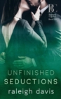 Unfinished Seductions : A Billionaire Bad Boy Marriage in Trouble Romance - Book