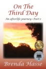 On the Third Day : An Afterlife Journey - Book
